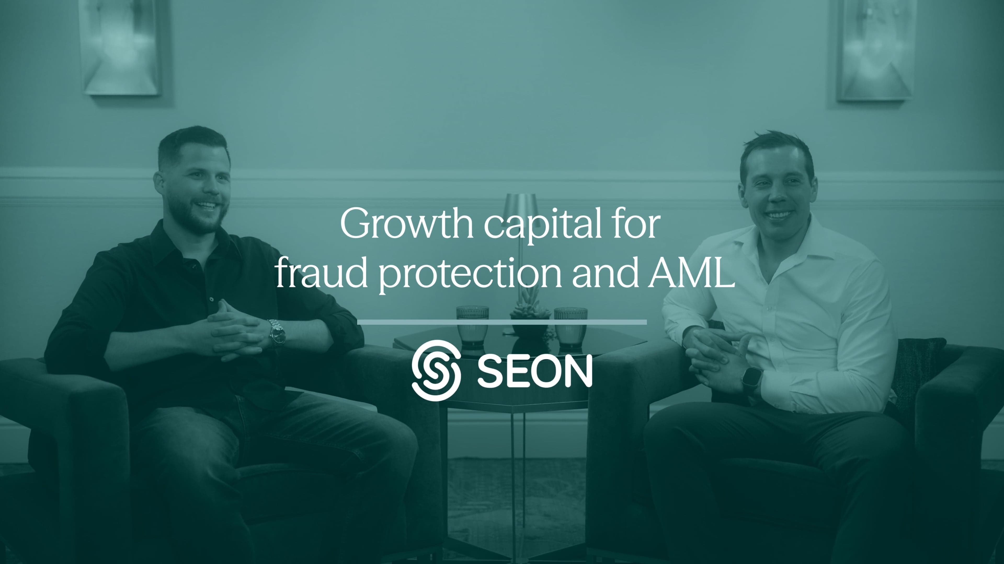 Mike Bauer and Tamás Kádár on SEON's Partnership with Sixth Street